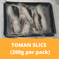 Toman Slice 200g (Sold Per Pack)