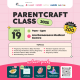 Parentcraft Class (Limited Seats Available)