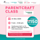 Parentcraft Class (Limited Seats Available)