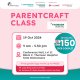 Parentcraft Class (Limited Seats Available)