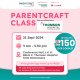 Parentcraft Class (Limited Seats Available)