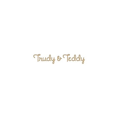 Trudy & Teddy