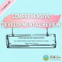 Comprehensive Developmental Review (below 3 years old)