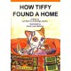 OYEZ How Tiffy Found a Home (2008)